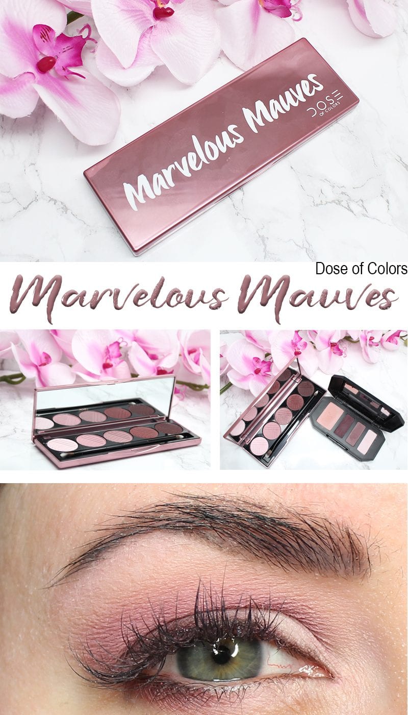 Dose of Colors Marvelous Mauves Review, Swatches