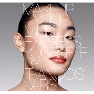 Makeup Your Mind: Express Yourself by François Nars