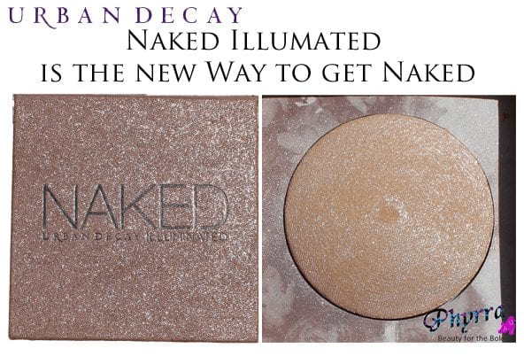 Urban Decay Naked Illuminated is the New Way to Get Naked