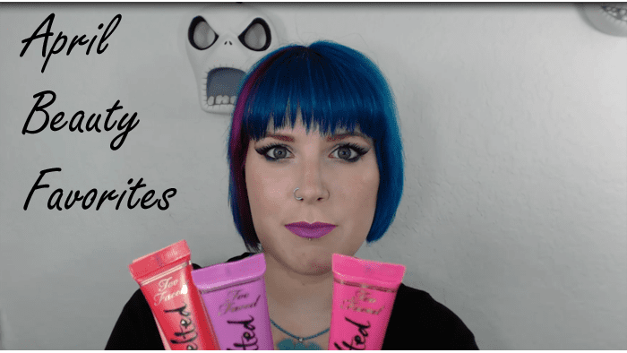 April Beauty Favorites