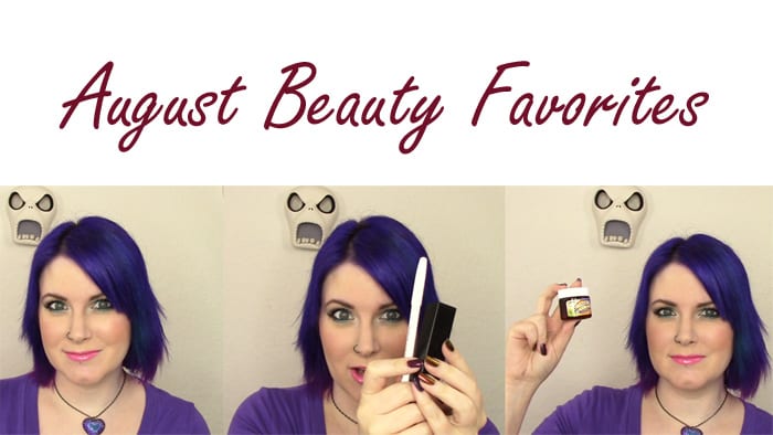 August Beauty Favorites