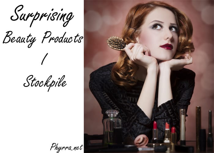 Surprising Beauty Products I Stockpile