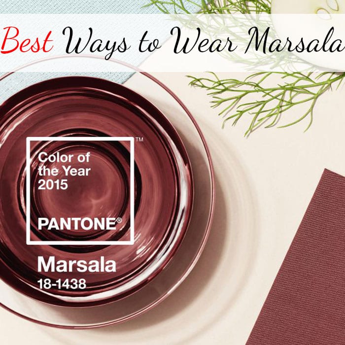 Best Ways to Wear Marsala