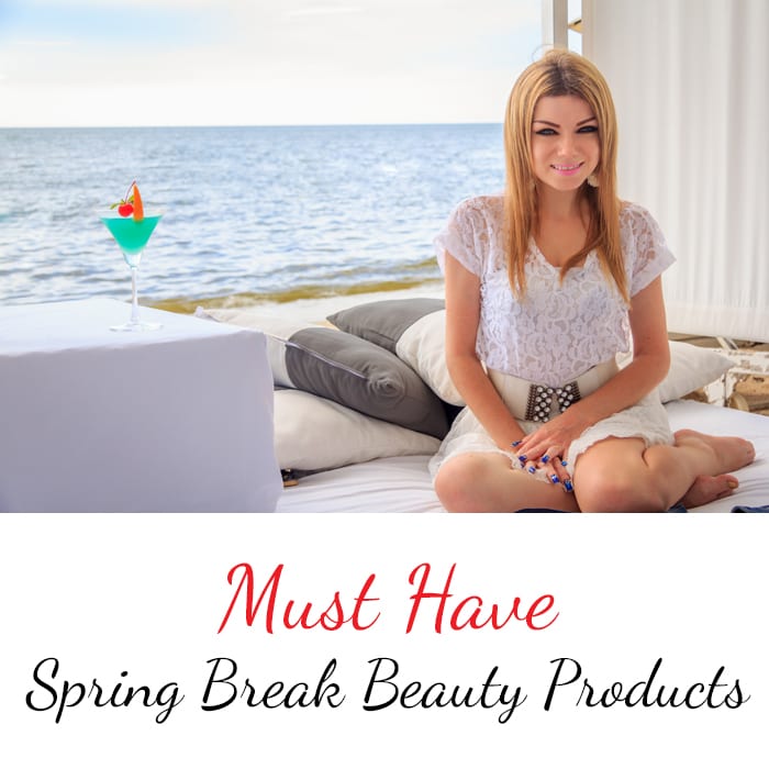 10 Spring Break Beauty Products
