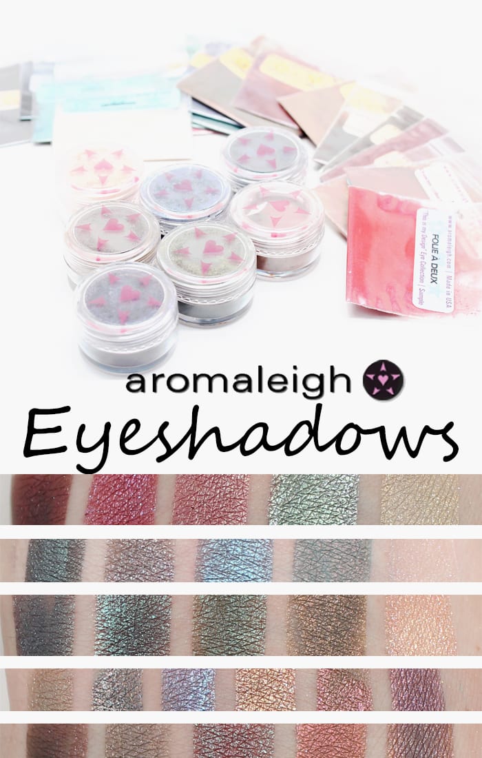 Aromaleigh Eyeshadow Swatches and Thoughts