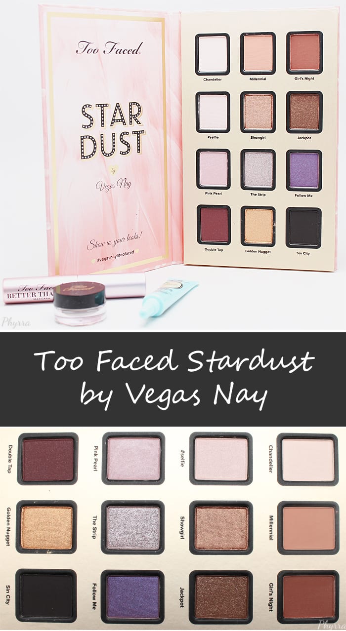 Too Faced Stardust Vegas Nay Set Palette Review Swatches Video