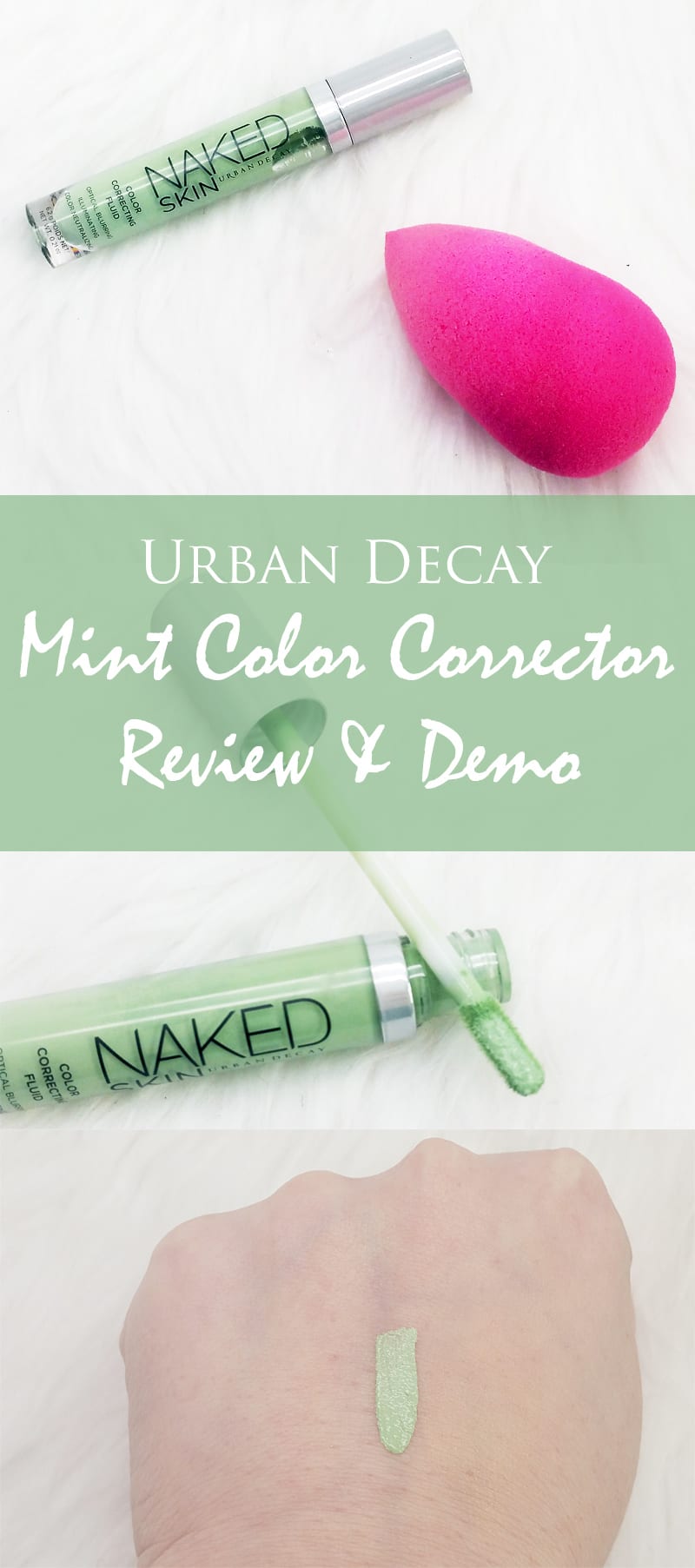 Urban Decay Naked Skin Color Correcting Fluid in Mint Review, Swatch, Video, Tutorial