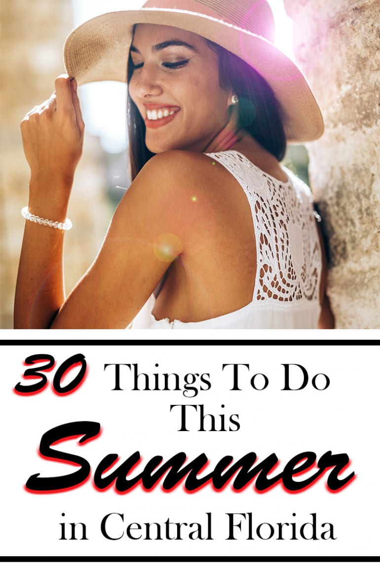 30-things-to-do-in-central-florida-this-summer-for-fun