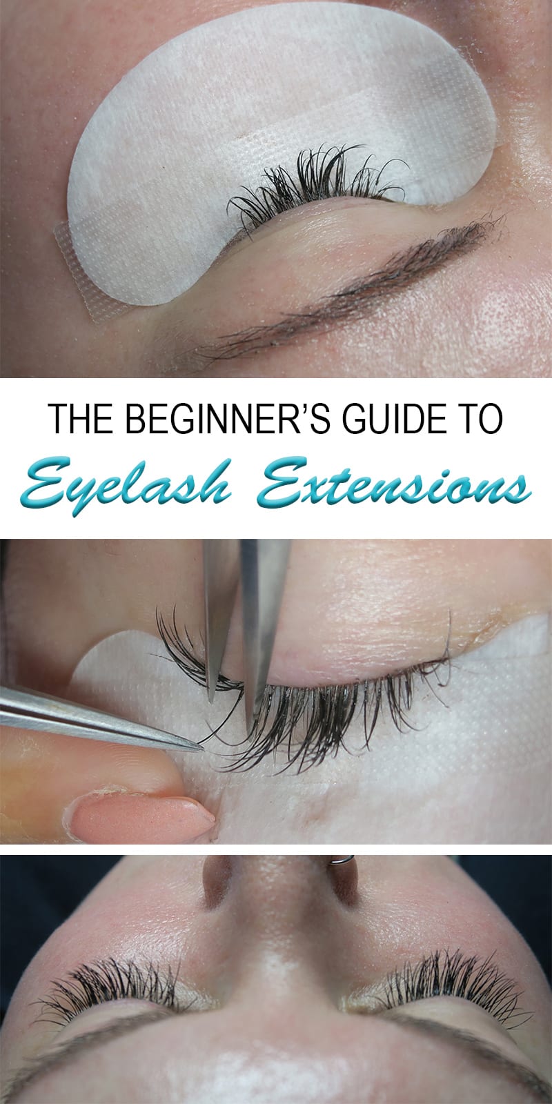 The Beginner's Guide to Eyelash Extensions