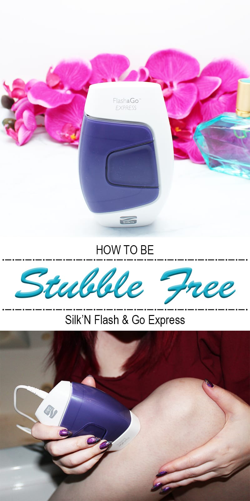 How to Be Stubble Free with Silk'N Flash & Go Express