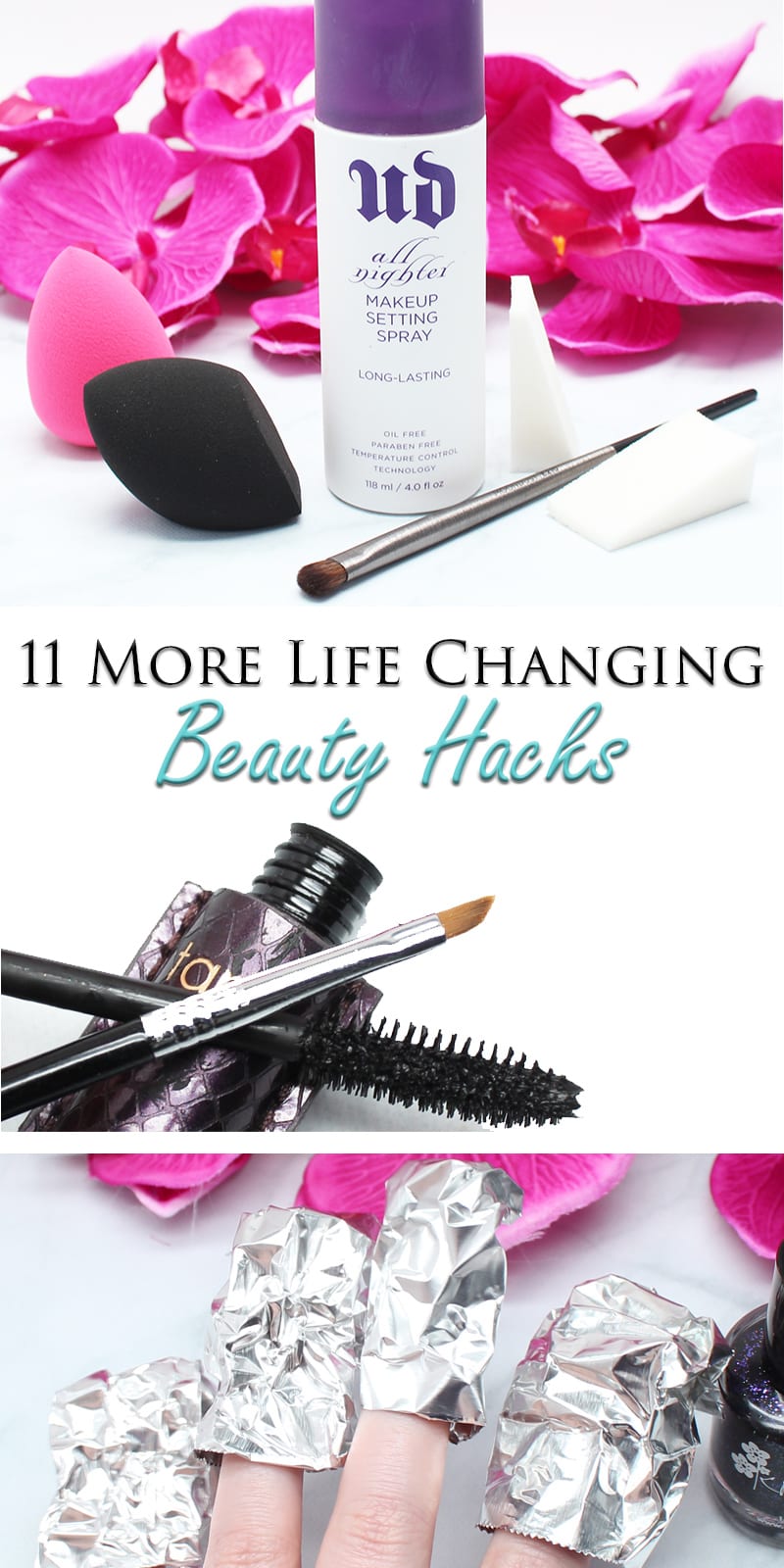 More Life Changing Beauty Hacks