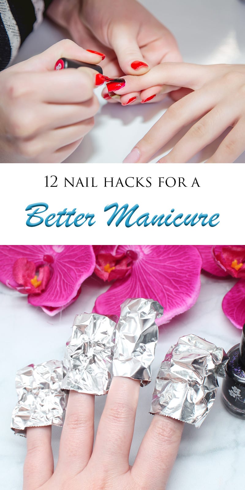 Nail Hacks for a Better Manicure