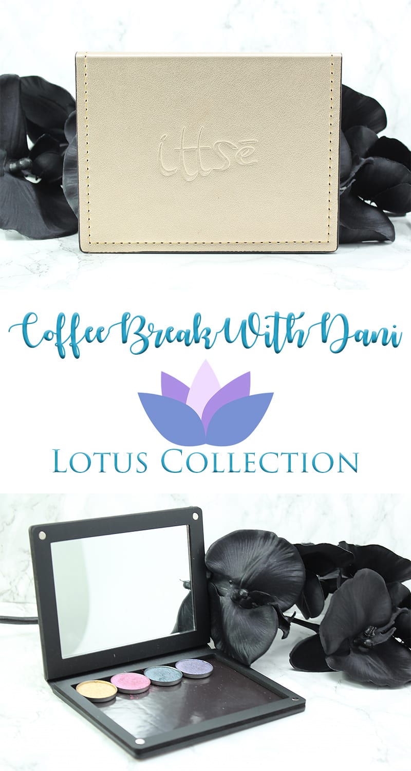 Ittse CoffeeBreakWithDani Lotus Collection Review, Swatches, Tutorial, Look