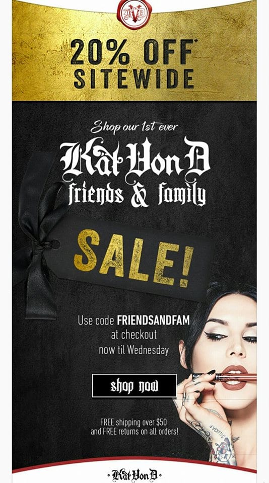 Kat Von D Friends & Family Sale 2017