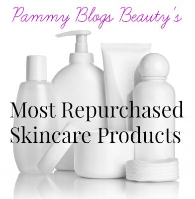 Pammy's Most Repurchased Beauty Items