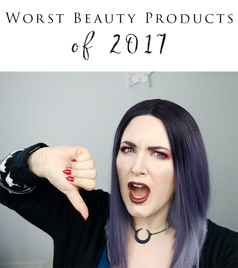 Worst Beauty Products of 2017