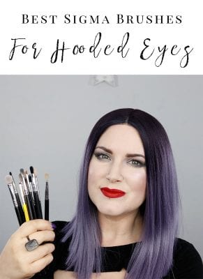 Best Eyeshadow Brushes for Hooded Eyes - I share my favorite Sigma eye brushes for hooded eyes and how I use them