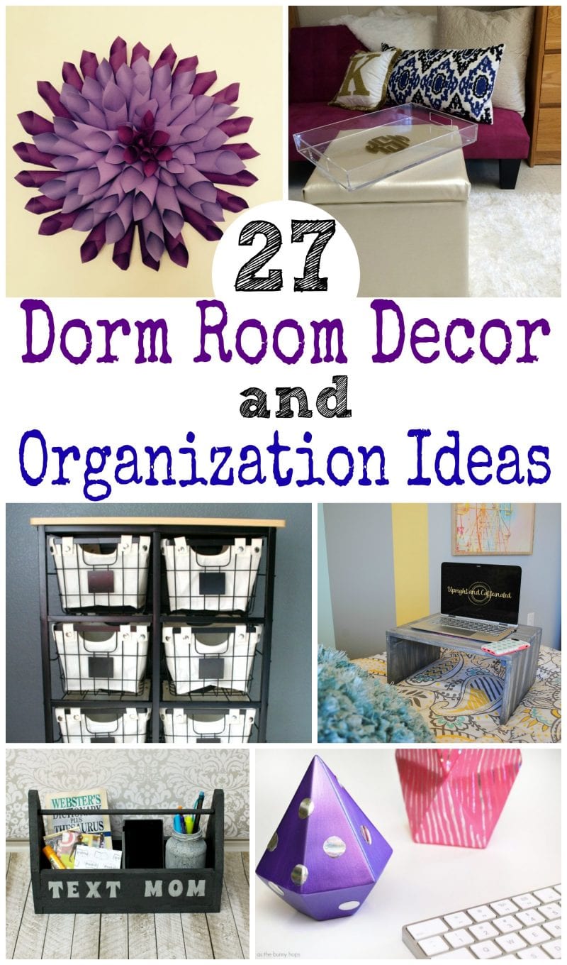 27 Dorm Room Decor and Organization Ideas