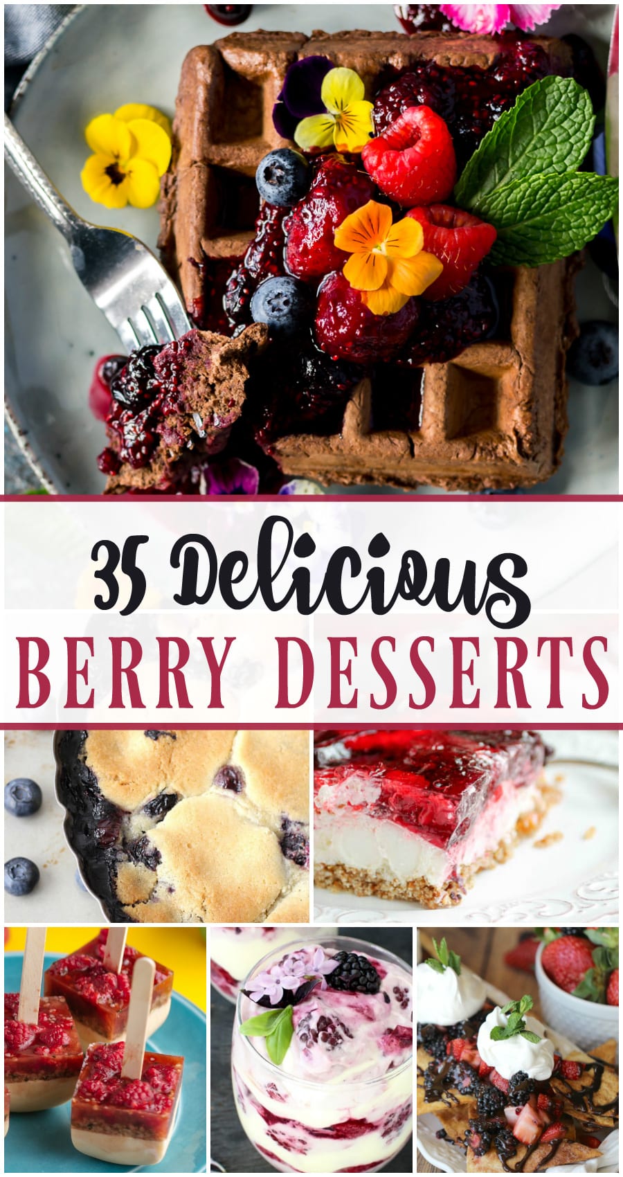 35 Delicious Berry Desserts