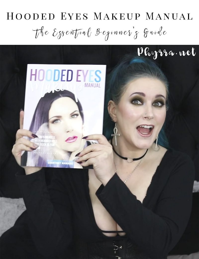 Hooded Eyes Makeup Manual Book by Courtney Nawara