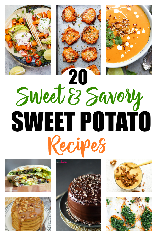 20 Sweet And Savory Sweet Potato Recipes
