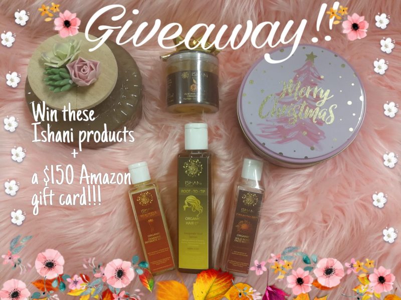 Ishani Botanicals Holiday Giveaway