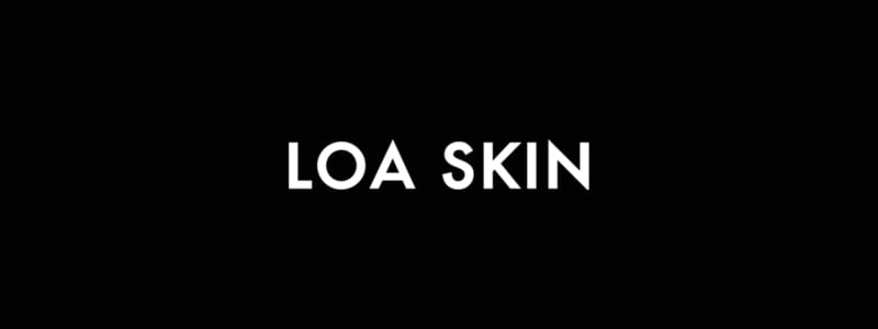 Loa Skin Care