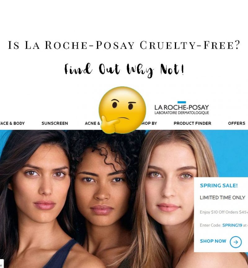 Is La RochePosay Crueltyfree?