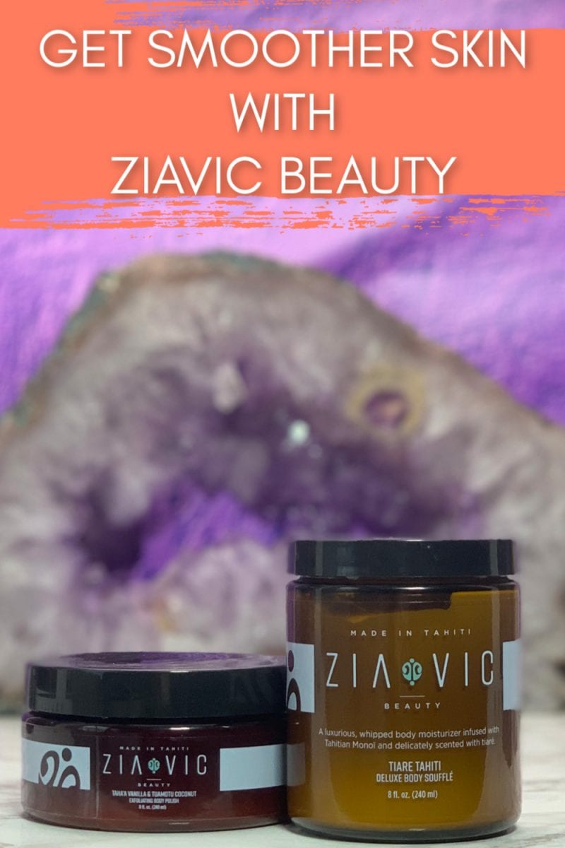 Get Smoother Skin with Ziavic Beauty