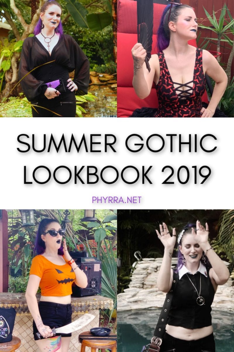 Summer 2019 Gothic Lookbook