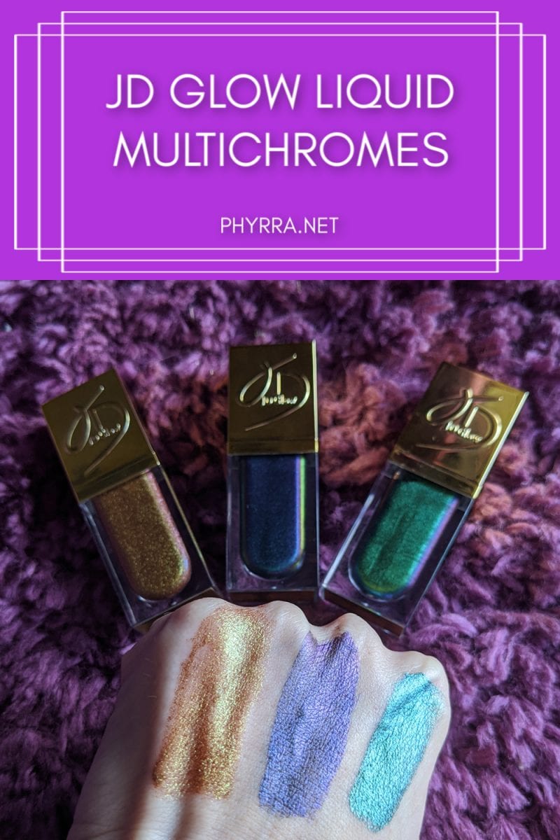 JD Glow Liquid Multichromes Review and Swatches