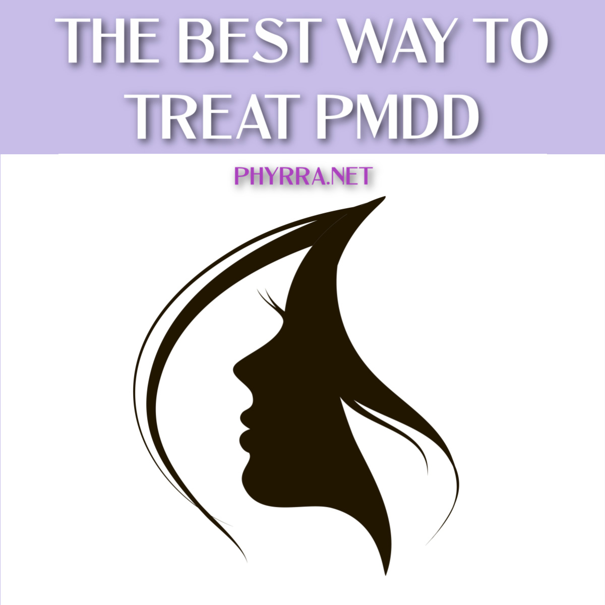 The Best Way to Treat PMDD