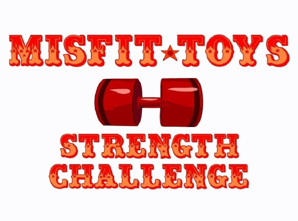 Misfit Toys Strength Challenge